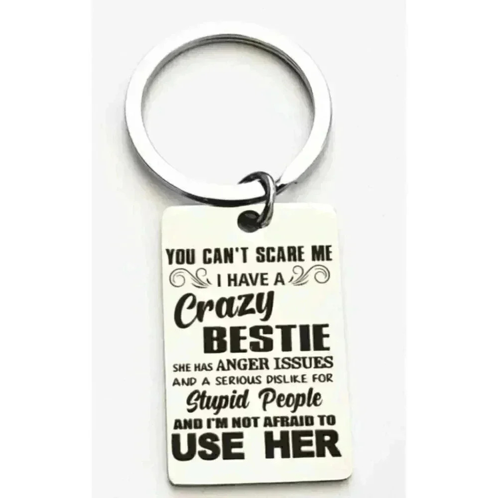 I Habe A Crazy Bestie Keychain